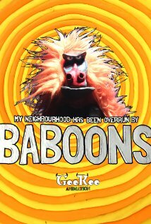 My Neighbourhood Has Been Overrun by Baboons (2010) постер