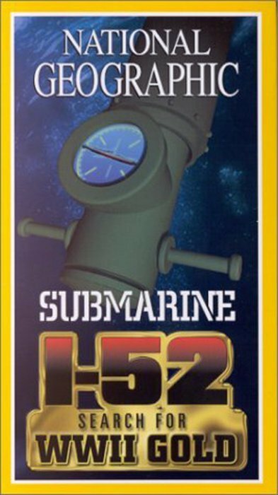 Search for the Submarine I-52 (2000) постер