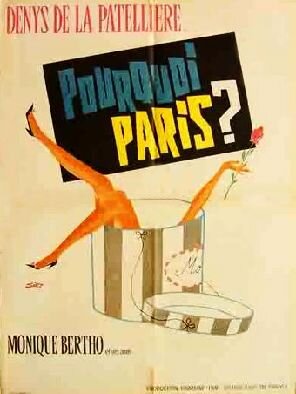 Почему Париж? (1962) постер